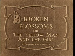 broken-blossoms-title-still